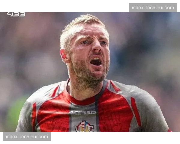 官方：莱斯特城与老将瓦尔迪续约一年，新合同至2027年夏天