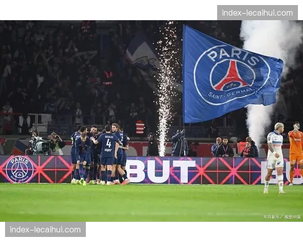 巴黎圣日耳曼提前锁定法甲前三，确保欧冠正赛资格